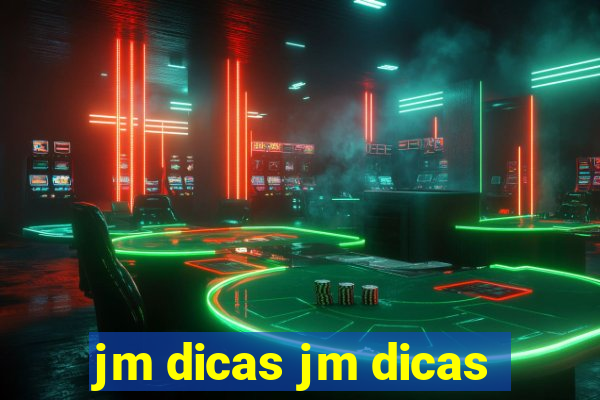 jm dicas jm dicas